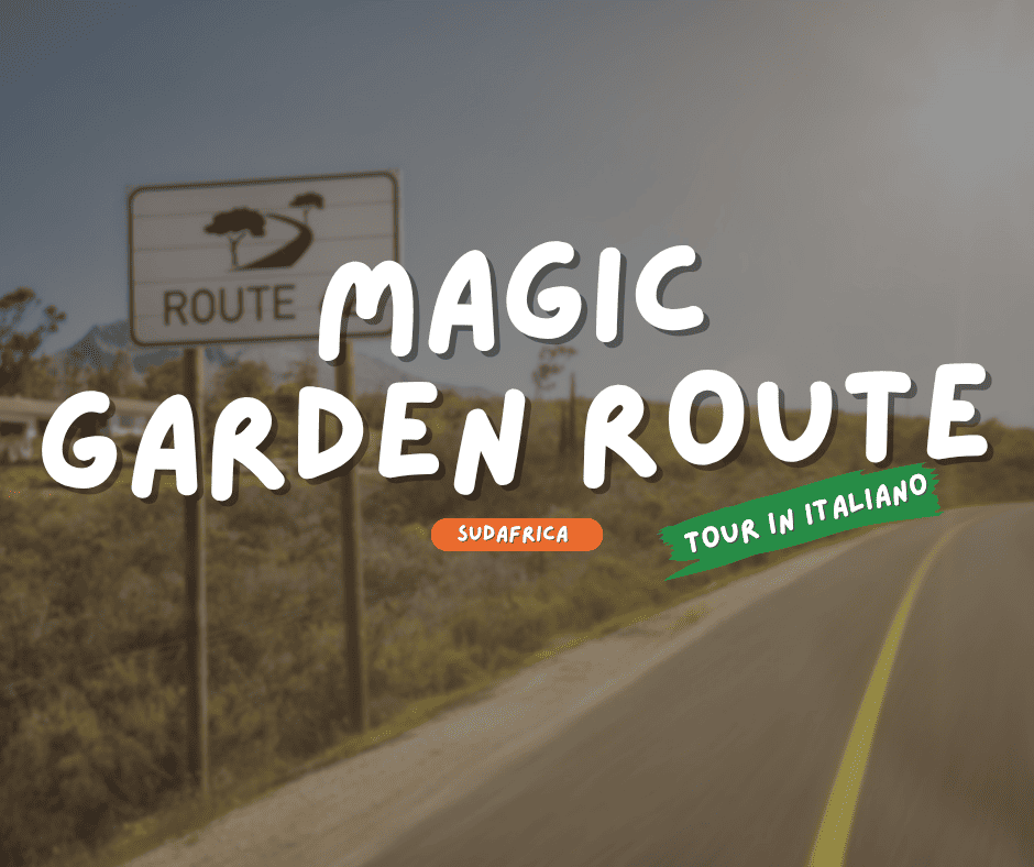 MAGIC GARDEN ROUTE