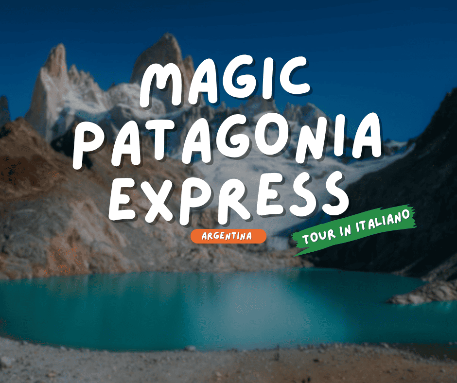 MAGIC PATAGONIA EXPRESS