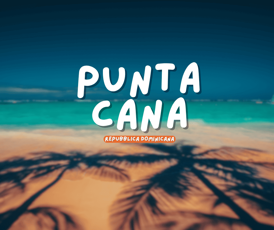 REPUBBLICA DOMINICANA-PUNTA CANA