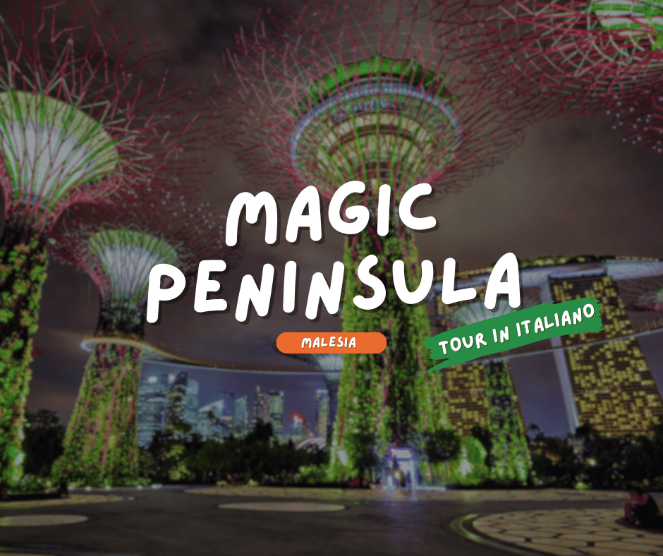 MALESIA: MAGIC PENINSULA