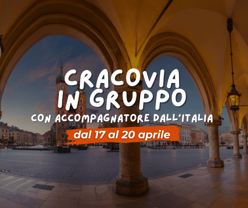Viaggio di gruppo: CRACOVIA & AUSCHWITZ