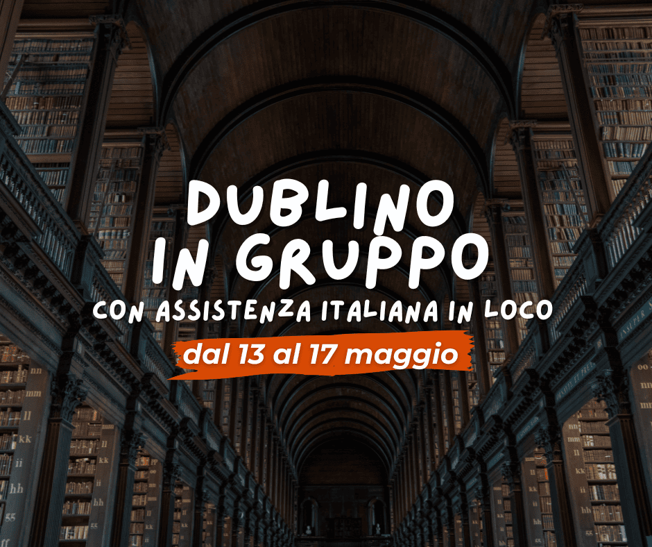 Viaggio di gruppo: DUBLINO