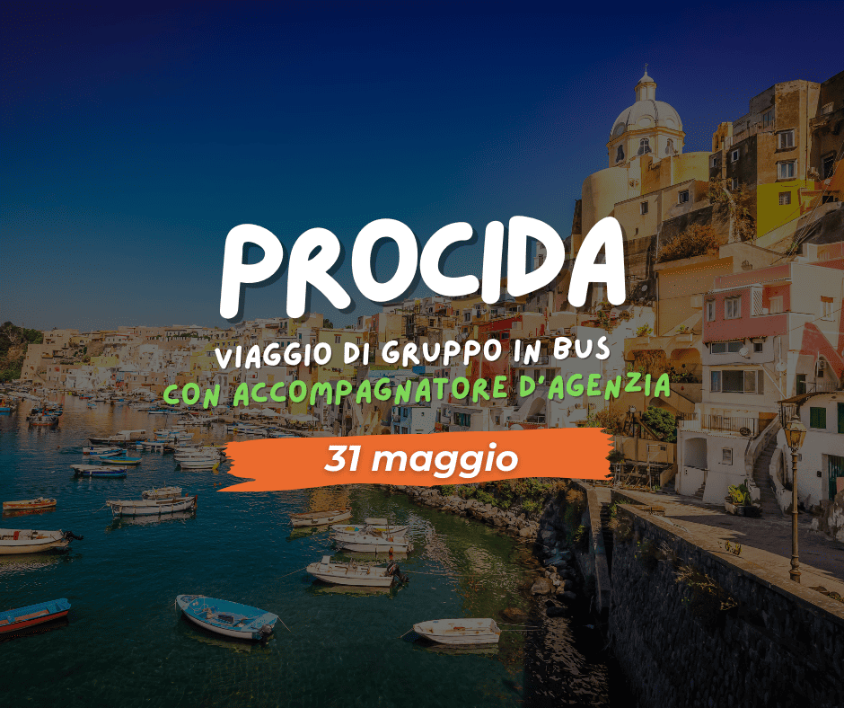 UNA GIORNATA A PROCIDA