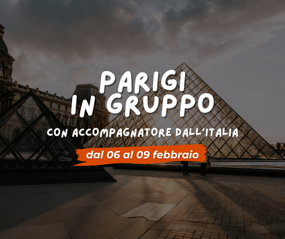 Viaggio di gruppo: PARIGI