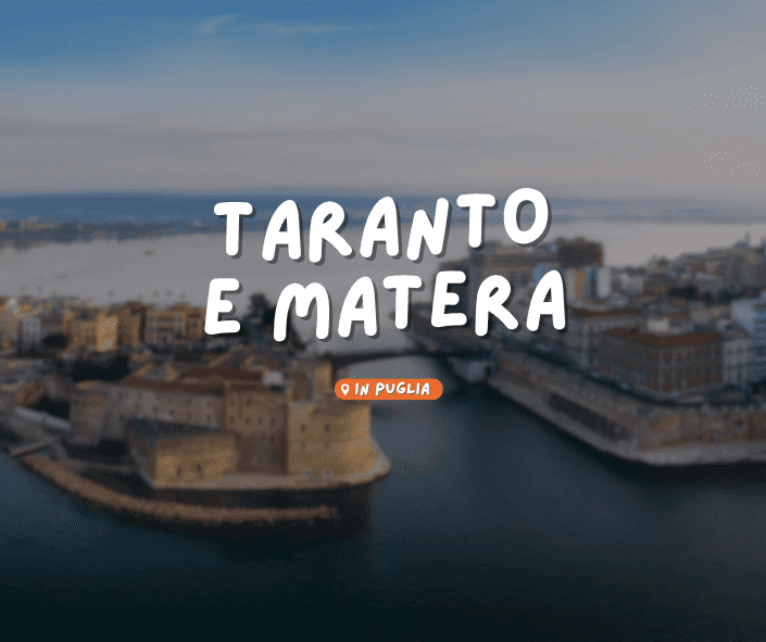 TARANTO E MATERA