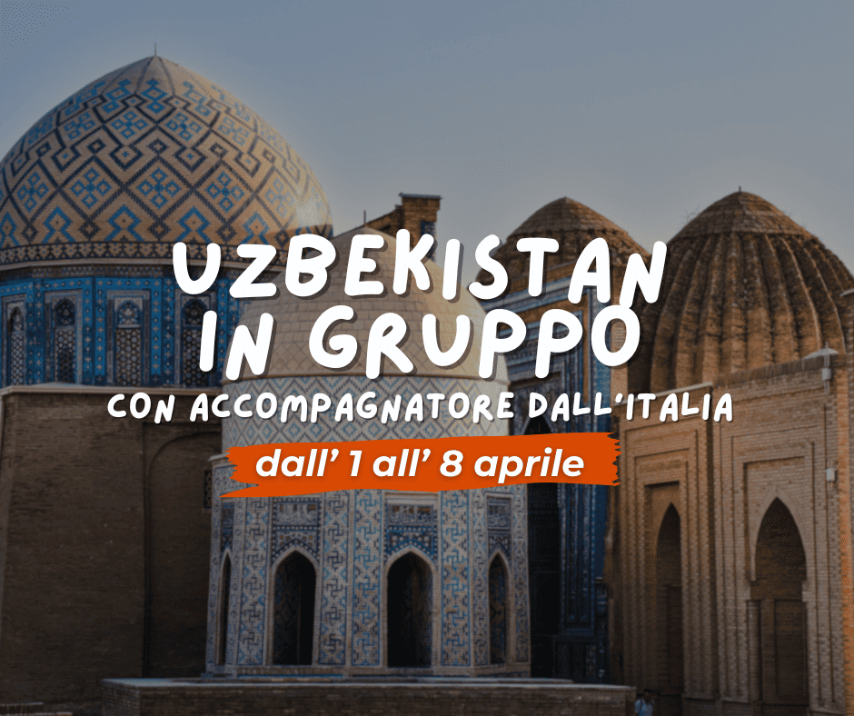 Viaggio di gruppo: UZBEKISTAN